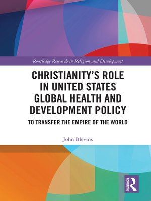cover image of Christianity's Role in United States Global Health and Development Policy